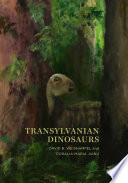 Transylvanian dinosaurs /