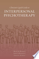 Clinician's quick guide to interpersonal psychotherapy / Myrna M. Weissman, John C. Markowitz, Gerald L. Klerman.