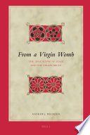 From a virgin womb : the Apocalypse of Adam and the virgin birth /