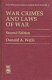 War crimes and laws of war / Donald A. Wells.