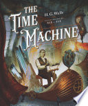 The time machine : an invention /