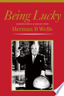 Being lucky : reminiscences and reflections /