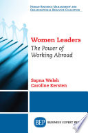 Women leaders : the power of working abroad /