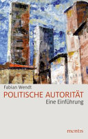 Politische Autoritat : Eine Einfuhrung /