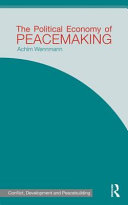 The political economy of peacemaking