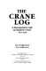 The Crane log : a documentary life of Stephen Crane, 1871-1900 / Stanley Wertheim, Paul M. Sorrentino.