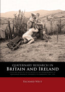 Quaternary research in Britain and Ireland : a history based on the activities of the subdepartment of quaternary research, University of Cambridge, 1948-1994 /