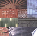 Materials, form and architecture /