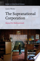 The supranational corporation : beyond the multinationals /
