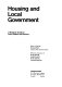 Housing and local government : a research guide for policy-makers and planners /