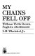 My chains fell off : William Wells Brown, fugitive abolitionist /