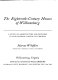 The eighteenth-century houses of Williamsburg : a study of architecture and building in the colonial capital of Virginia / by Marcus Whiffen.