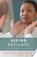 Seeing patients unconscious bias in health care /