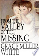 From the valley of the missing /