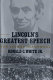 Lincoln's greatest speech : the second inaugural / Ronald C. White Jr.