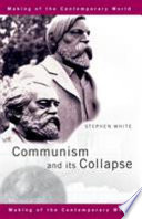 Communism and its collapse /