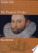 Sir Francis Drake / Peter Whitfield.