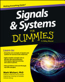 Signals & systems for dummies by Mark Wickert.
