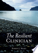 The resilient clinician /