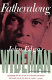 Fatheralong : a meditation on fathers and sons, race and society / John Edgar Wideman.