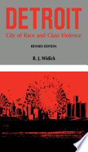 Detroit : city of race and class violence /