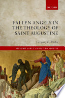 Fallen angels in the theology of St Augustine /