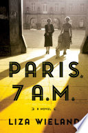 Paris, 7 a.m. / Liza Wieland.