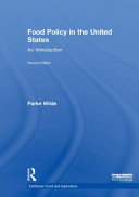 Food policy in the United States : an introduction /