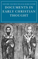 Documents in early Christian thought /