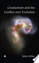 Creationism and the conflict over evolution /