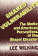 Shared vulnerability : the media and American perceptions of the Bhopal disaster /