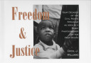 Freedom & justice : four decades of the civil rights struggle as seen by a Black photographer of the Deep South /