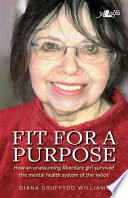 Fit for a purpose /