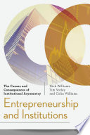 Entrepreneurship and institutions : the causes and consequences of institutional asymmetry /