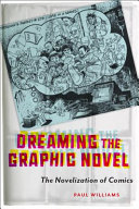 Dreaming the graphic novel : the novelization of comics /