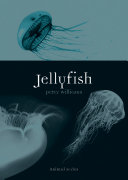 Jellyfish / Peter Williams.