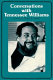 Conversations with Tennessee Williams /