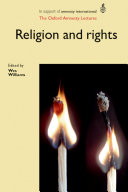 Religion and Rights: The Oxford Amnesty Lectures.