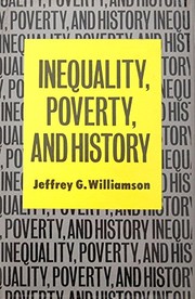 Inequality, poverty, and history : the Kuznets memorial lectures /