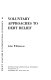 Voluntary approaches to debt relief / John Williamson.