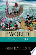 The world from 1450 to 1700 /