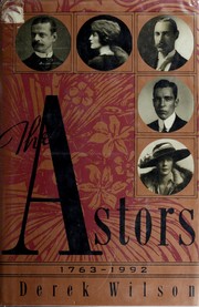 The Astors : landscape with millionaires /