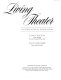 Living theater : an introduction to theater history /