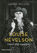 Louise Nevelson : light and shadow /