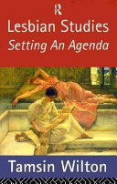 Lesbian studies : setting an agenda /