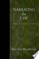 Narrating the law a poetics of talmudic legal stories /