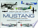 North American P-51 Mustang : long-range fighter /