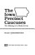 The Iowa precinct caucuses : the making of a media event / Hugh Winebrenner.