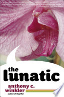 The lunatic /