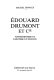 Edouard Drumont et Cie : antisémitisme et fascisme en France /